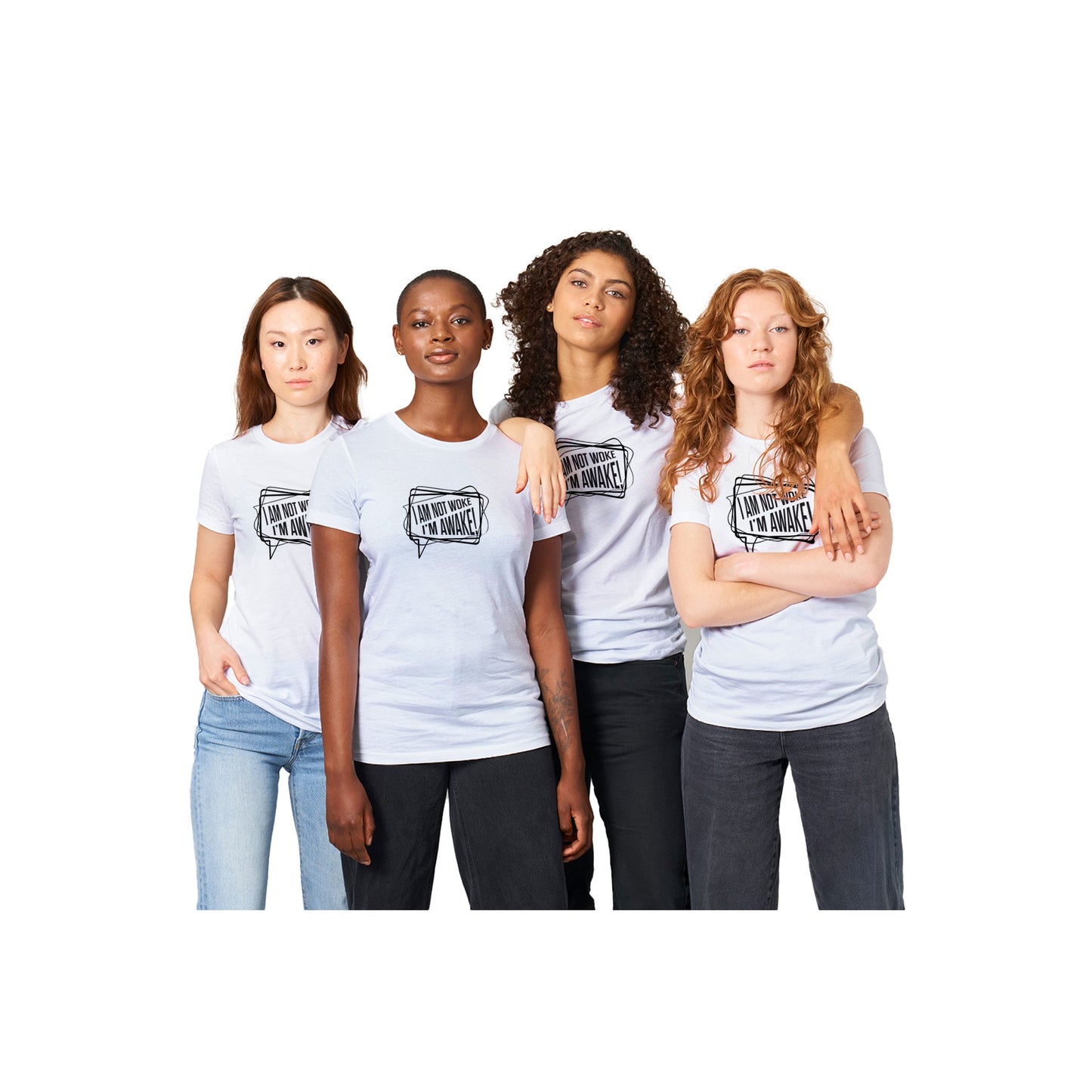 I Am Not Woke I'm Awake! White T-shirt