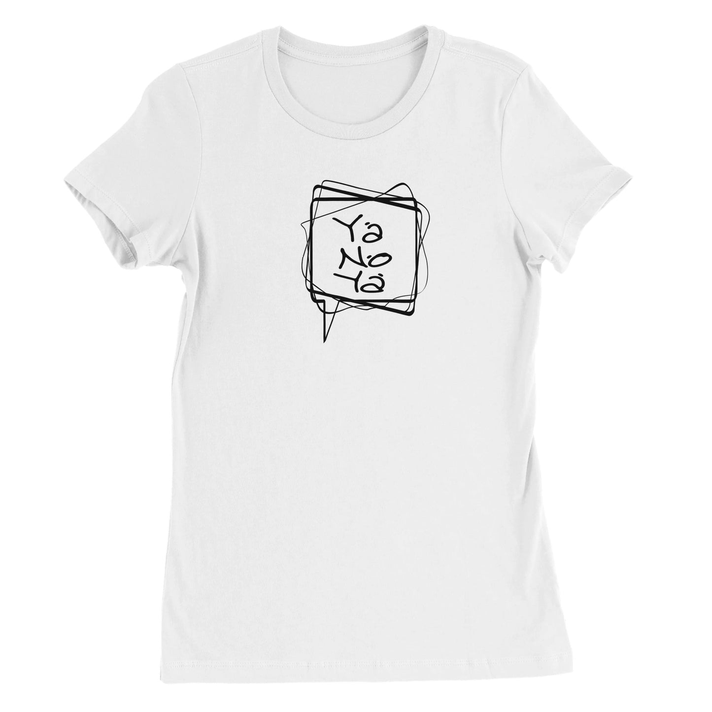 Ya No Ya! White T-shirt